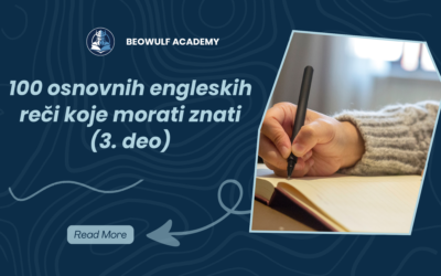 100 osnovnih engleskih reči koje morati znati (3. deo)